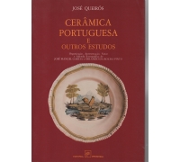 CERÂMICA PORTUGUESA E OUTROS ESTUDOS- JOSÉ QUEIRÓS